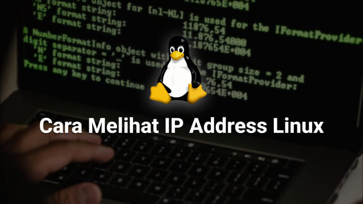 Cara Melihat IP Address Linux